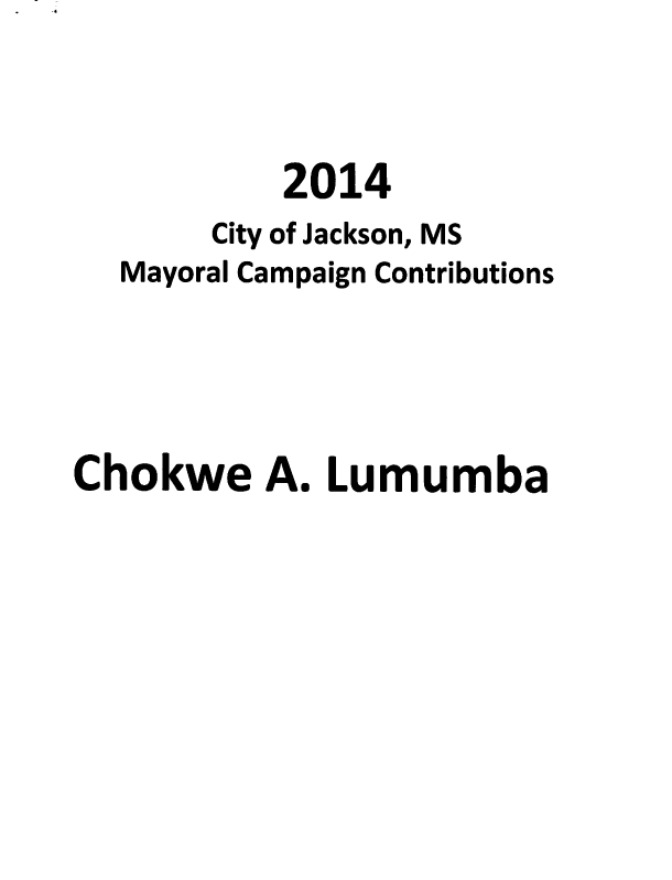 Chokwe A Lumumba Campaign Finance Report