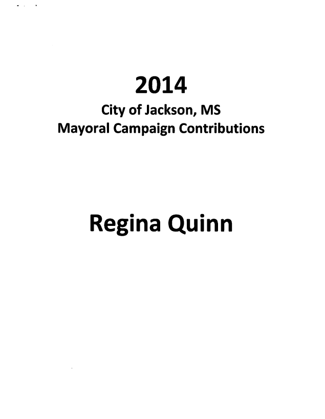 Regina Quinn Campaign Finance Report