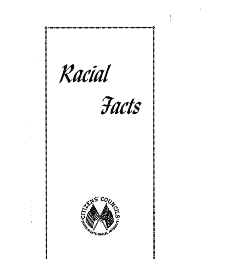 Citizens’ Council ‘Racial Facts’ Flyer