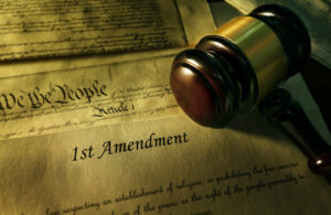 First Amendment of the US Constitution with court gavel