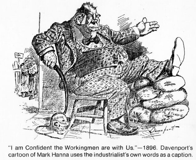 Illustration of a fat man on piles of money bags. Below it says "I am confident the working men are with us." (succession planning)