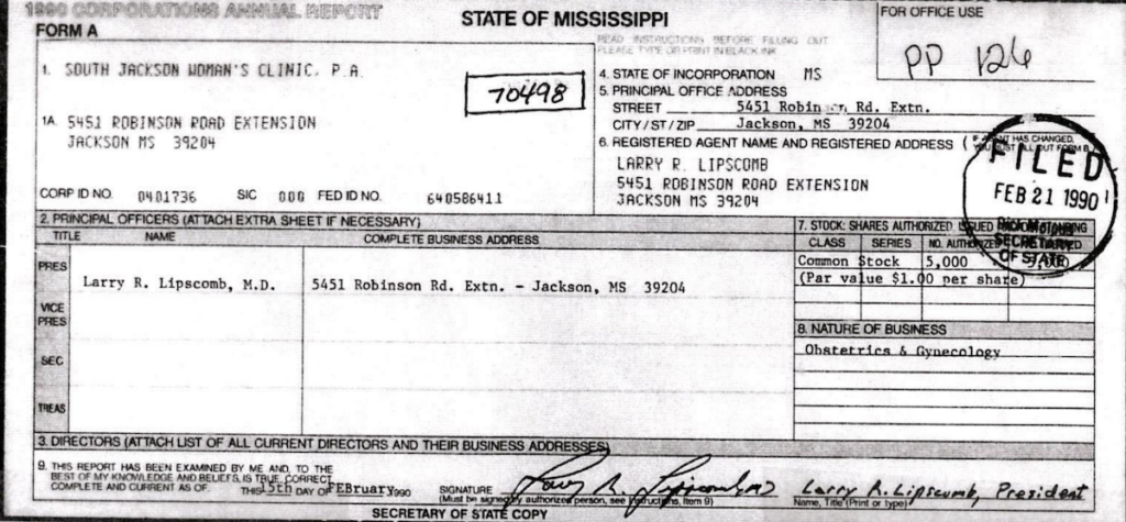 screenshot says "SOUTH JACKSON WOMEN'S CLINIC PA" "FILED FEB 21 1990" lists only one officer: LARRY R. LIPSCOMB, M.D. 5451 ROBINSON RD. EXTN. - JACKSON MS 39204 - PRESIDENT