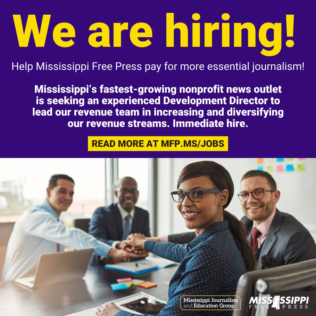 Jobs with the Mississippi Free Press Mississippi Free Press