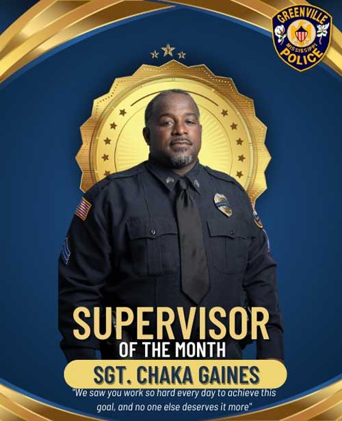 A graphic of a police officer labeled 'Supervisor of the Month SGT. Chaka Gaines'