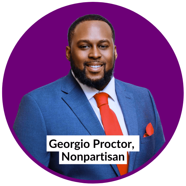 Georgio Proctor, Nonpartisan