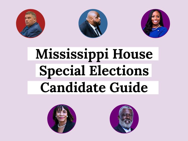Mississippi House Special Elections Candidate Guide