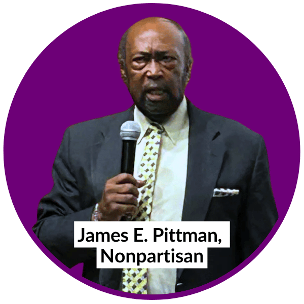 James E. Pittman, Nonpartisan