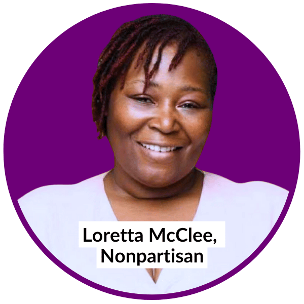 Loretta McClee, Nonpartisan